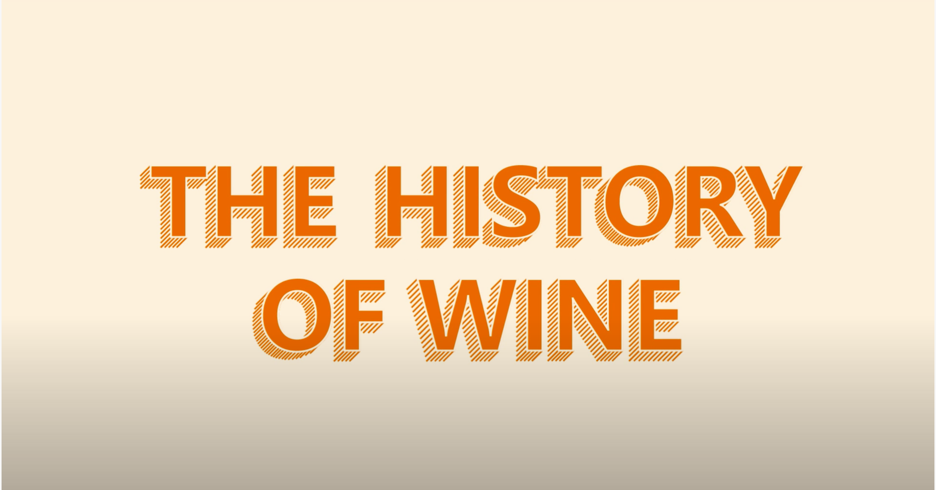 The History of Wine