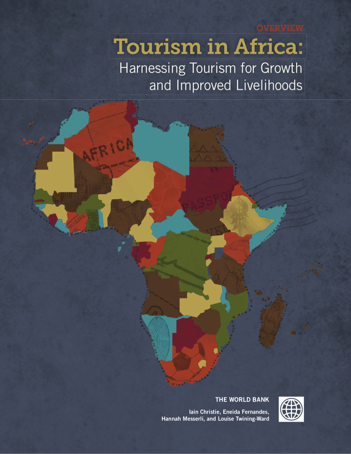 Tourism in Africa: Harnessing Tourism for Growth and Improved Livelihoods