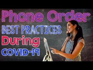 Staff Training Video: Phone Order Best Practices During COVID-19